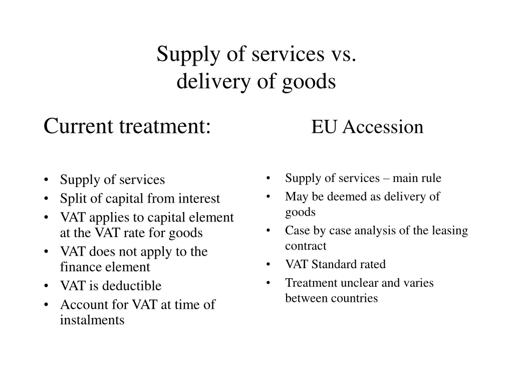 supply of services vs delivery of goods