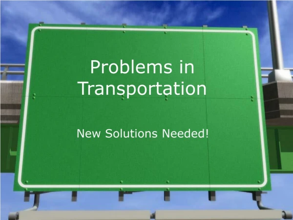 Problems in Transportation