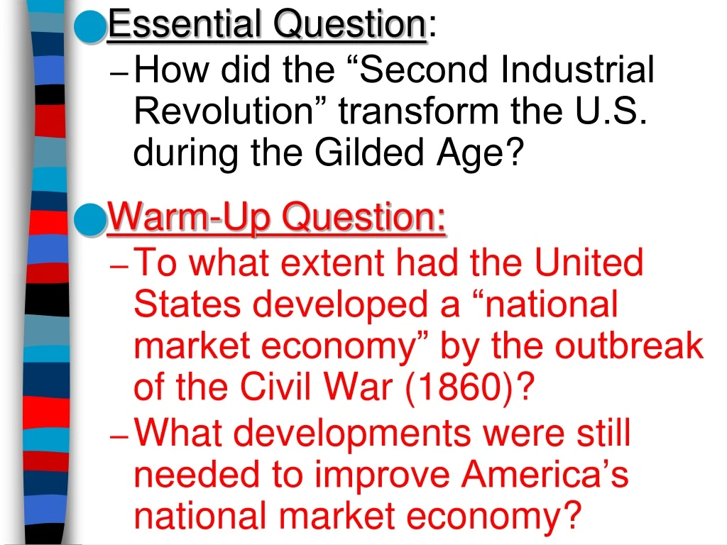 essential question how did the second industrial
