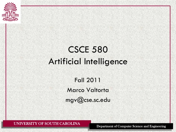 CSCE 580 Artificial Intelligence
