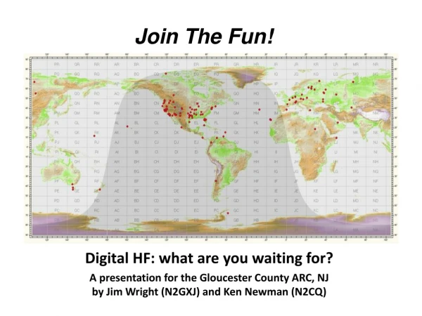 Digital HF: what are you waiting for?