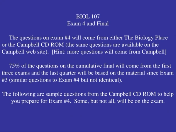BIOL 107 Exam 4 and Final