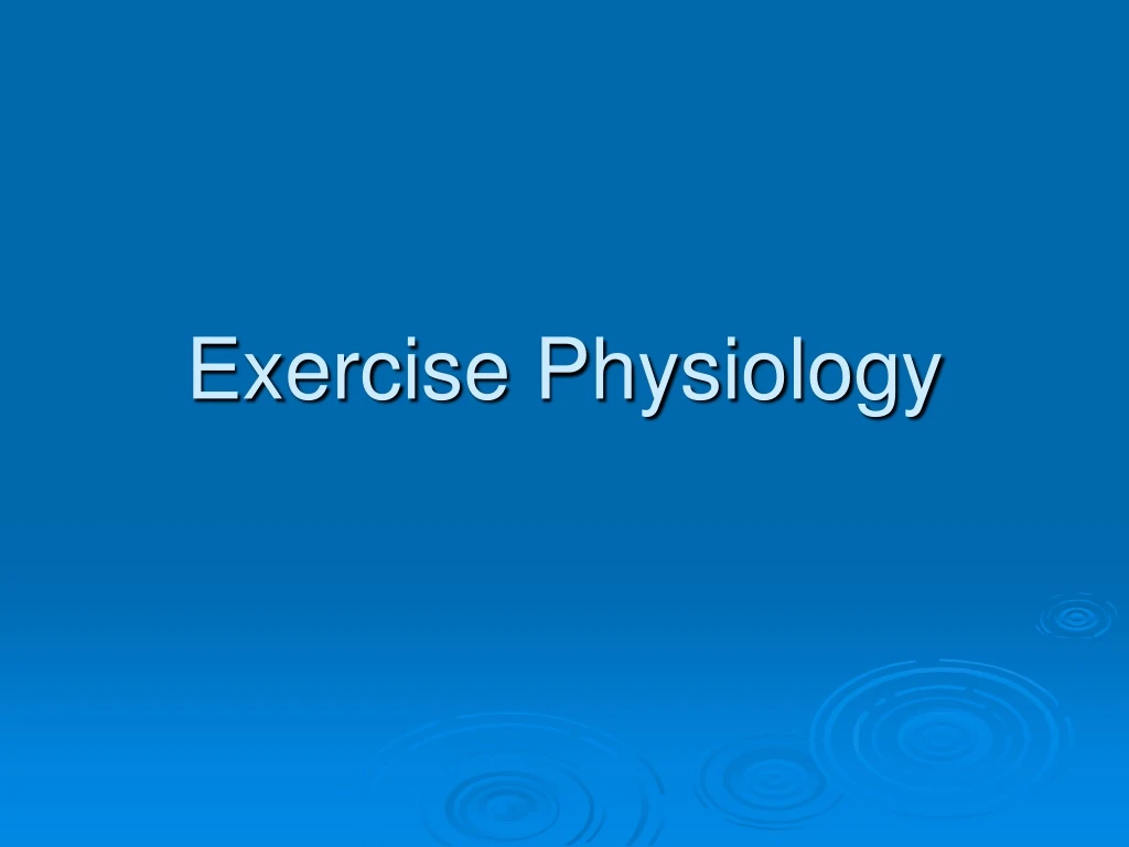 exercise physiology