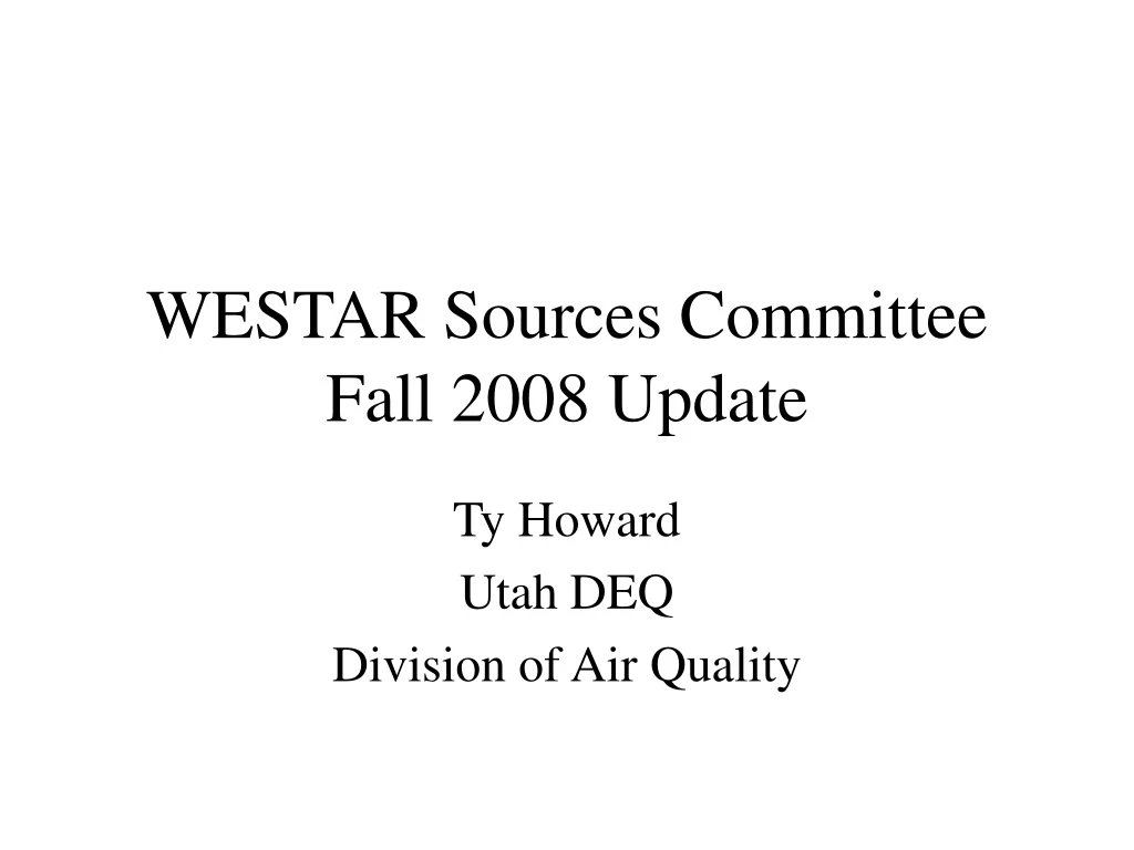 westar sources committee fall 2008 update