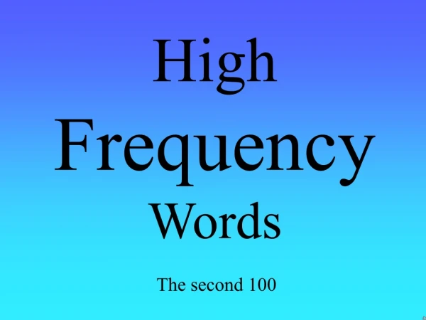 High Frequency Words