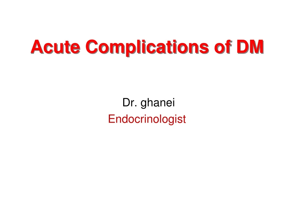 acute complications of dm