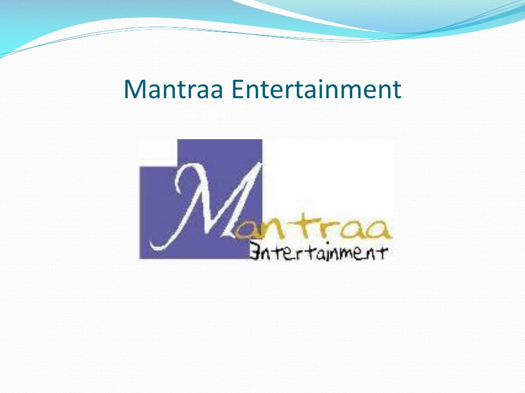 mantraa entertainment