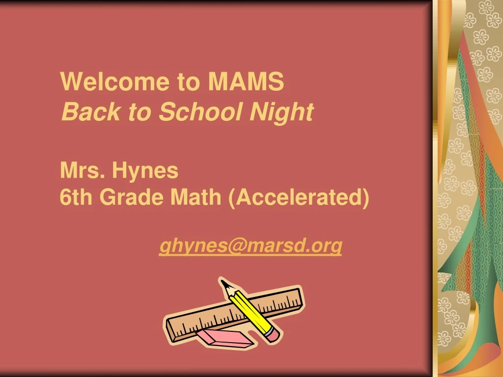 welcome to mams back to school night mrs hynes 6th grade math accelerated