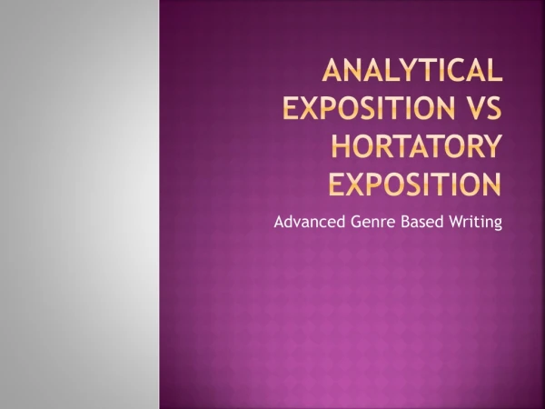Analytical Exposition vs Hortatory Exposition