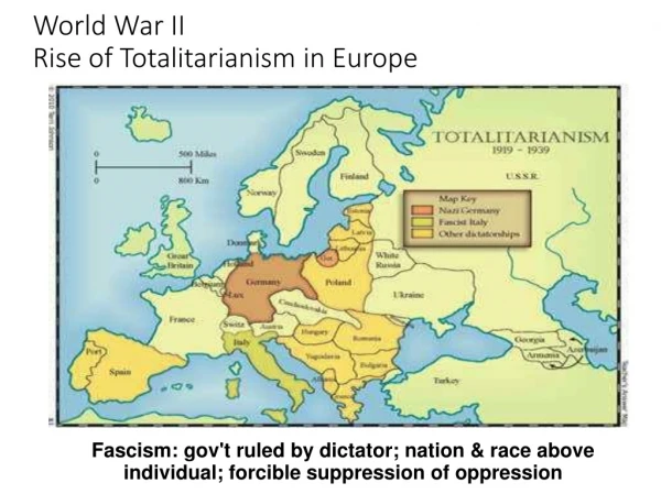 World War II Rise of Totalitarianism in Europe
