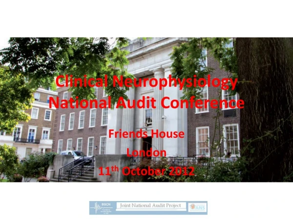 Clinical Neurophysiology National Audit Conference