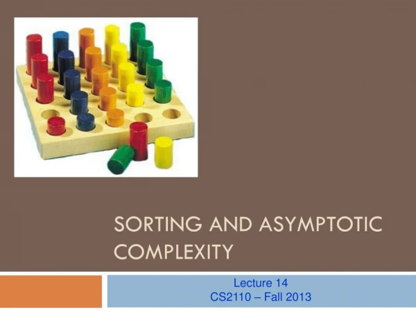 Sorting and Asymptotic Complexity