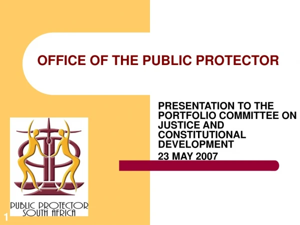 OFFICE OF THE PUBLIC PROTECTOR