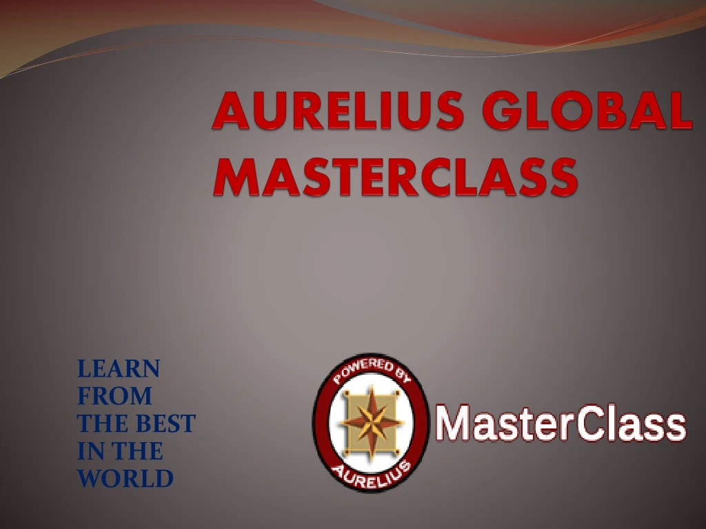 aurelius global masterclass