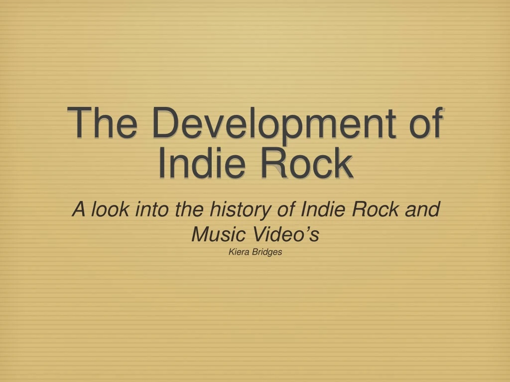 the development of indie rock