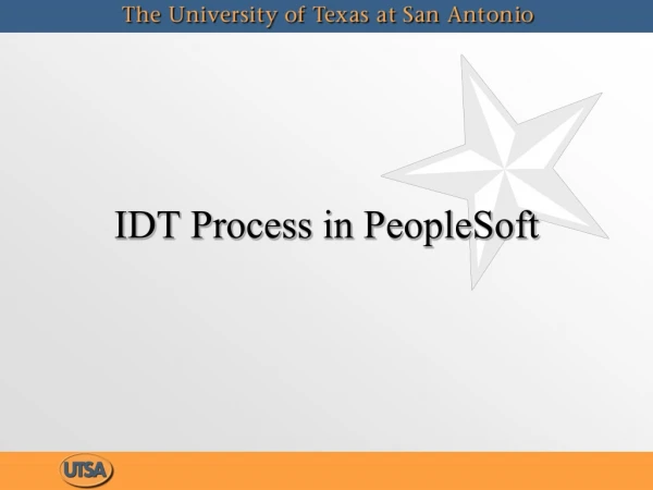IDT Process in PeopleSoft