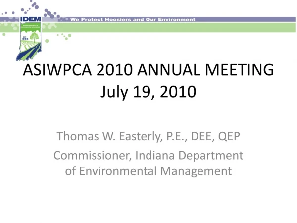 ASIWPCA 2010 ANNUAL MEETING July 19, 2010