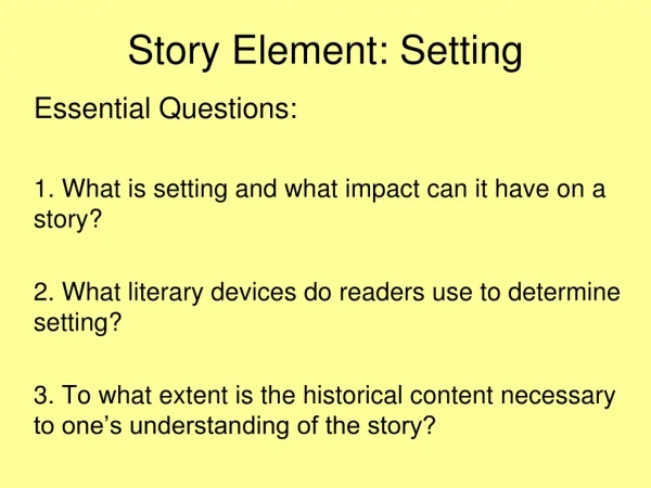Story Element: Setting