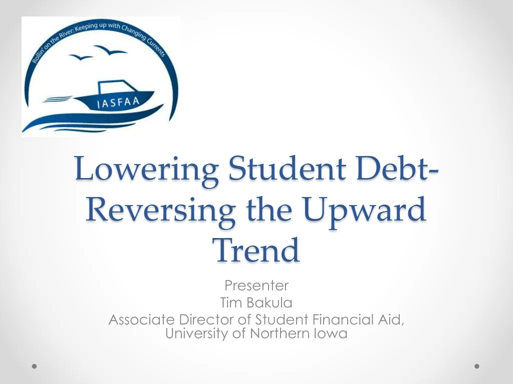 lowering student debt reversing the upward trend