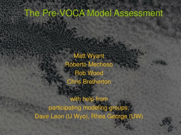 The Pre-VOCA Model Assessment