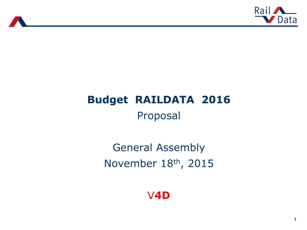 budget raildata 2016 proposal general assembly