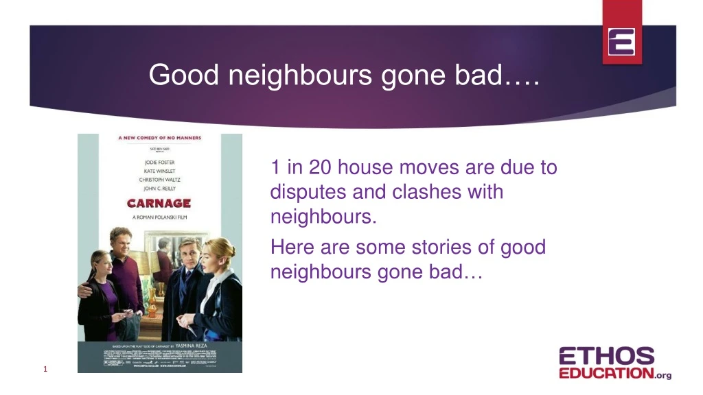 good neighbours gone bad