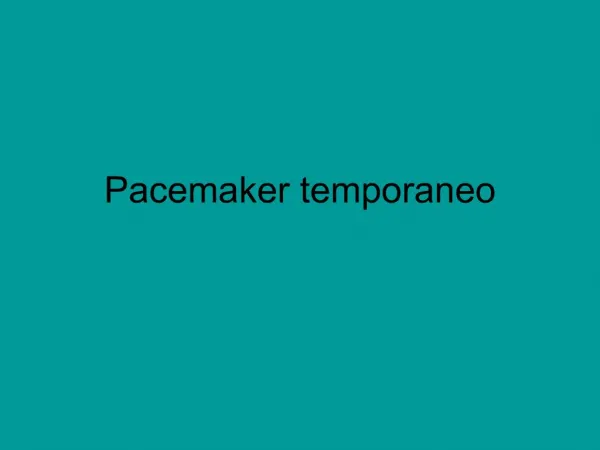 Pacemaker temporaneo