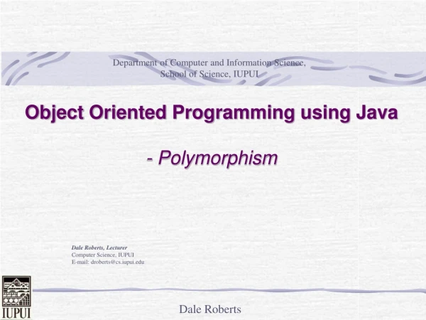 Object Oriented Programming using Java - Polymorphism