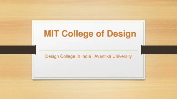 MIT College of Design - Avantika University