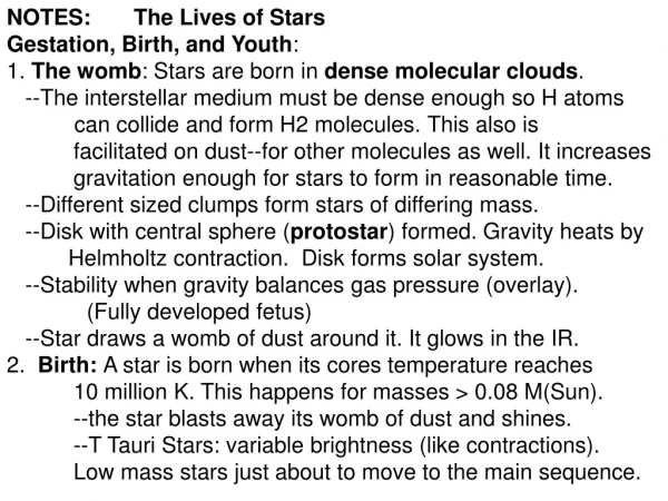 NOTES: The Lives of Stars Gestation, Birth, and Youth :