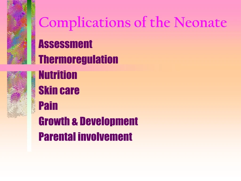complications of the neonate