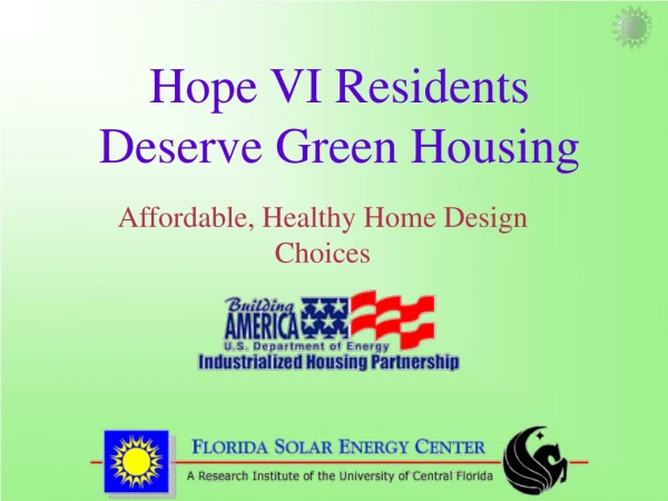 Hope VI Residents Deserve Green Housing