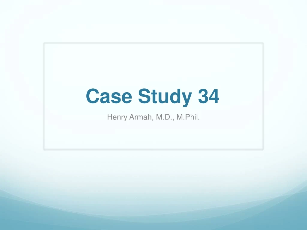 case study 34