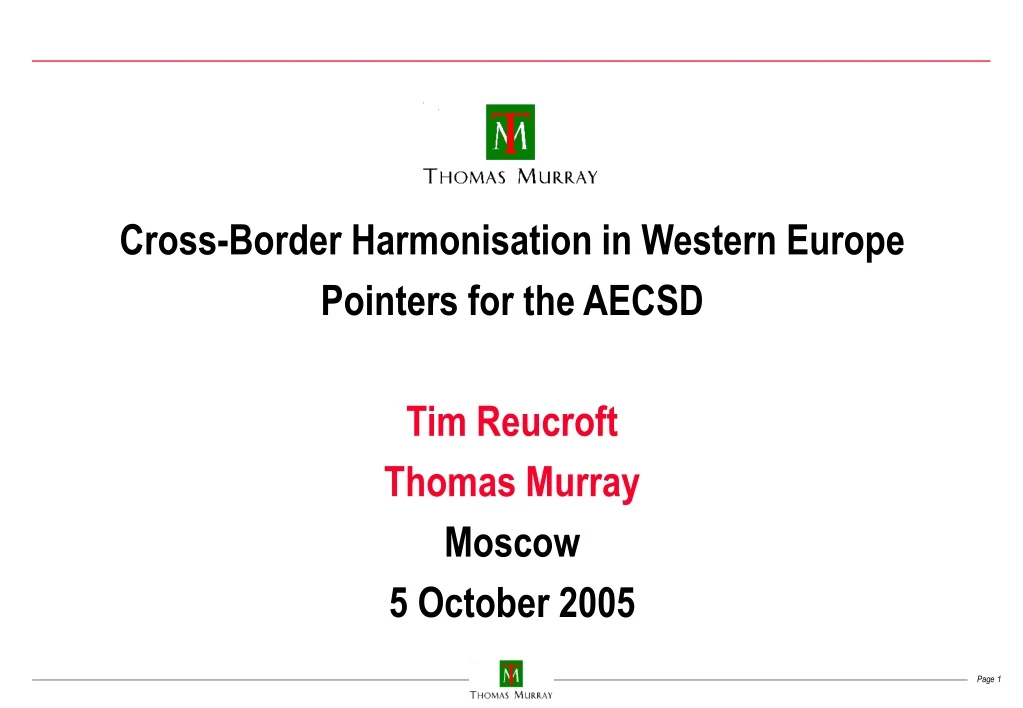 cross border harmonisation in western europe