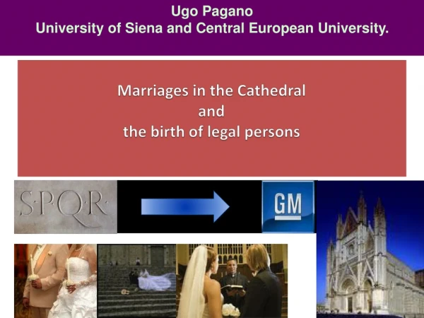 Marriages in the Cathedral and the birth of legal persons