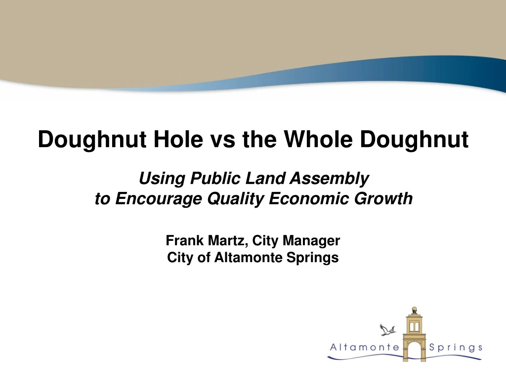 doughnut hole vs the whole doughnut using public