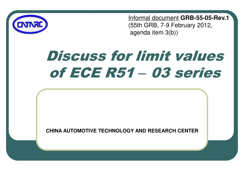 discuss for limit values of ece r51 03 series