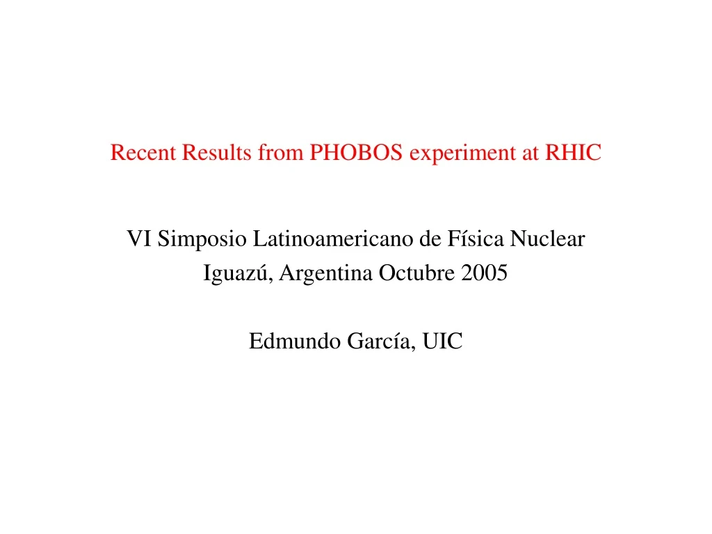 recent results from phobos experiment at rhic