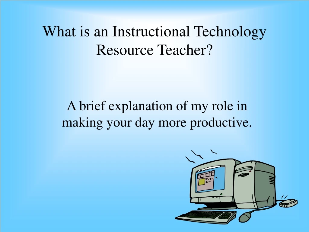 what is an instructional technology resource teacher