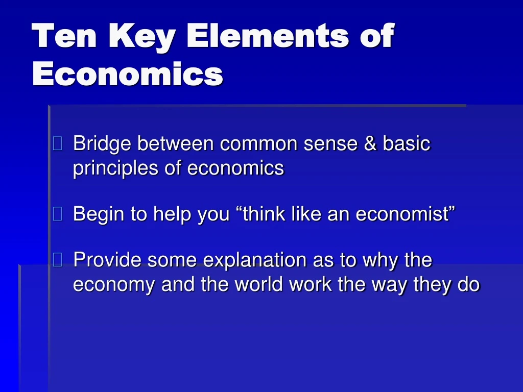 ten key elements of economics
