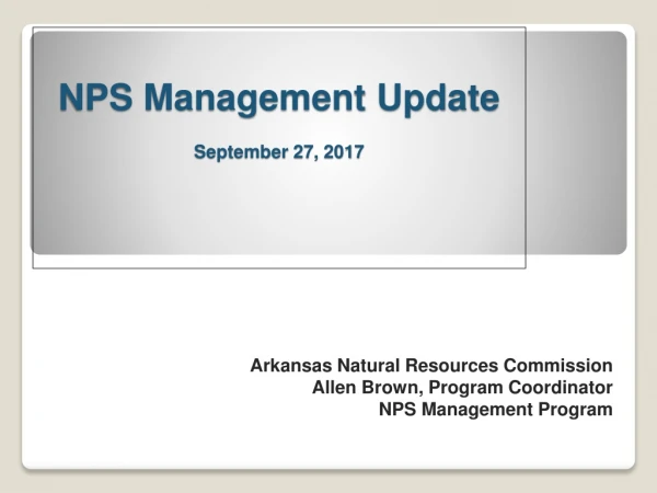 NPS Management Update September 27, 2017