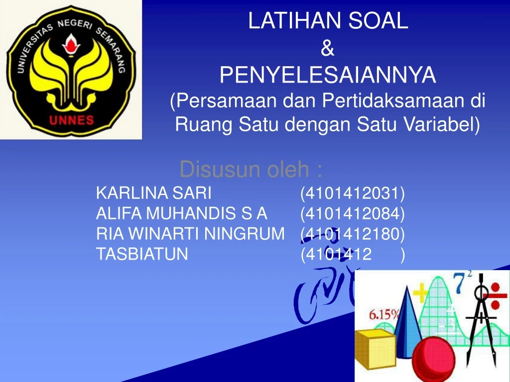 latihan soal penyelesaiannya persamaan dan pertidaksamaan di ruang satu dengan satu variabel