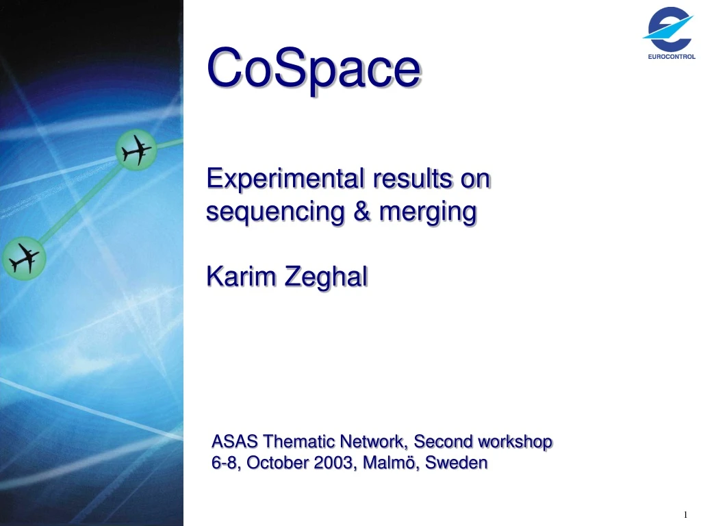 cospace experimental results on sequencing