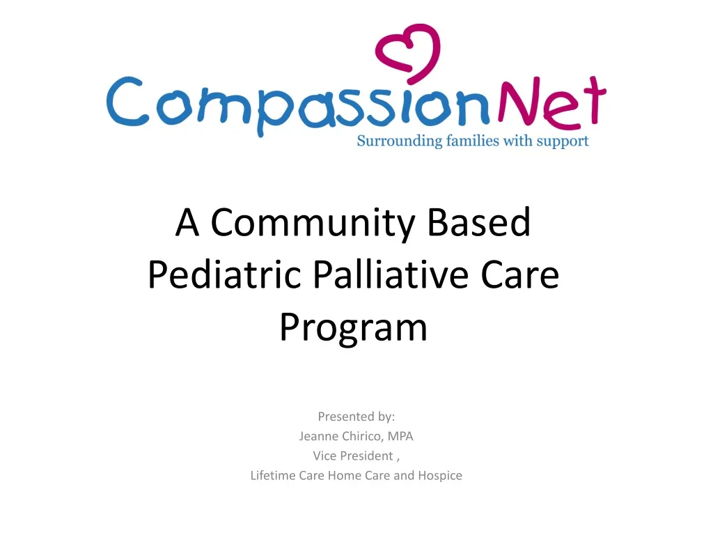 a community based pediatric palliative care program