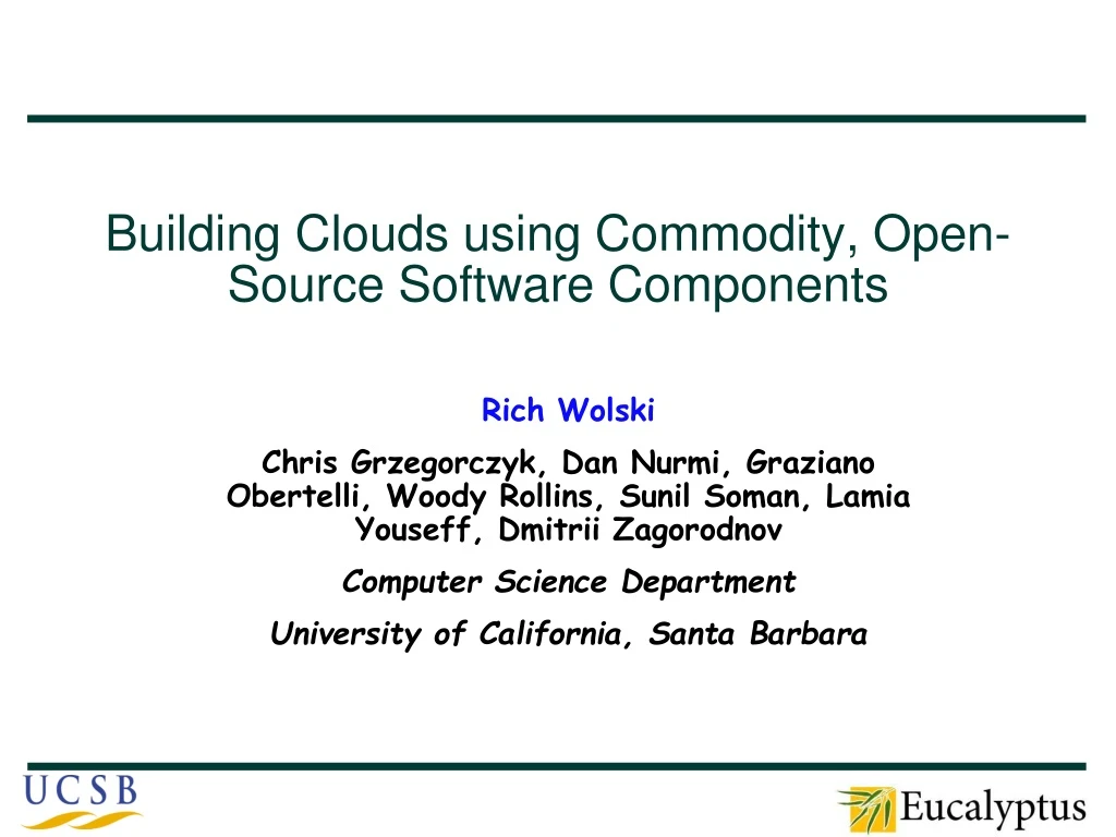 building clouds using commodity open source software components