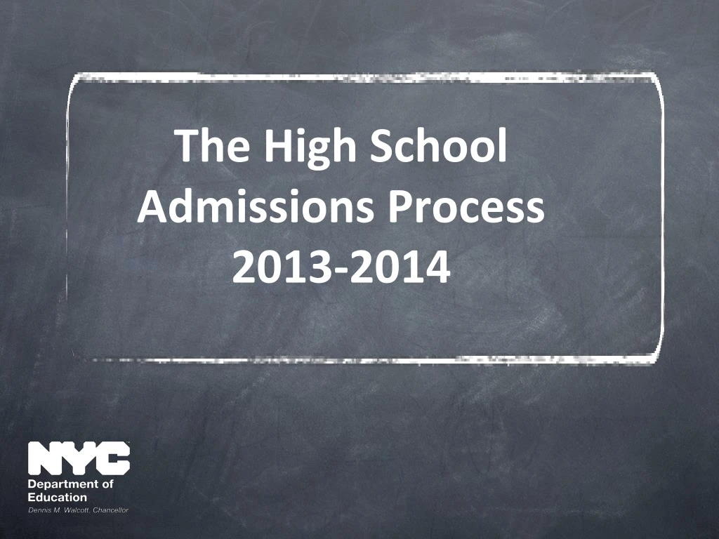 the high school admissions process 2013 2014