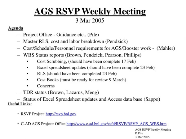 AGS RSVP Weekly Meeting 3 Mar 2005
