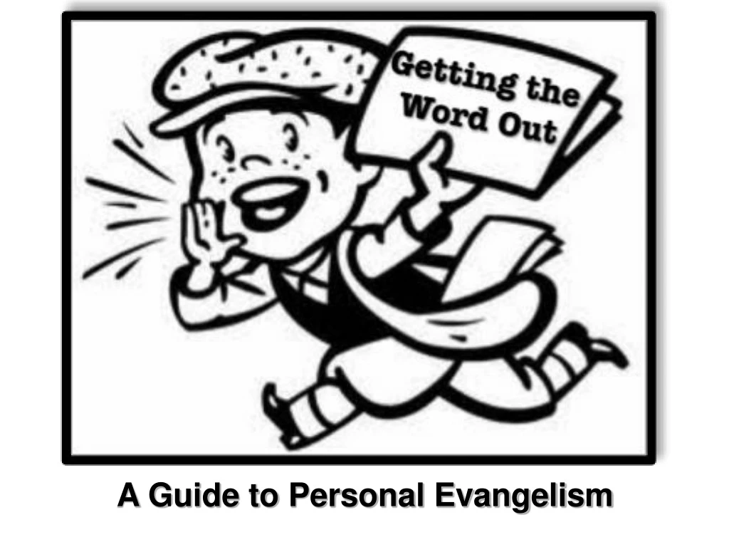 a guide to personal evangelism