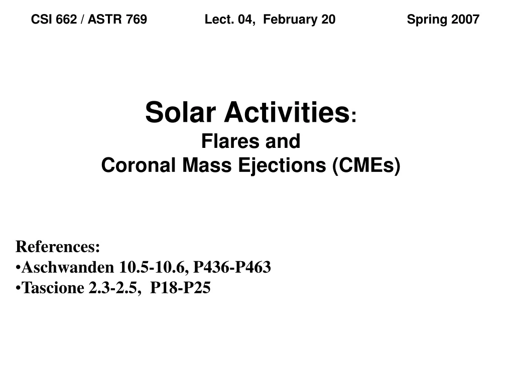 solar activities flares and coronal mass ejections cmes