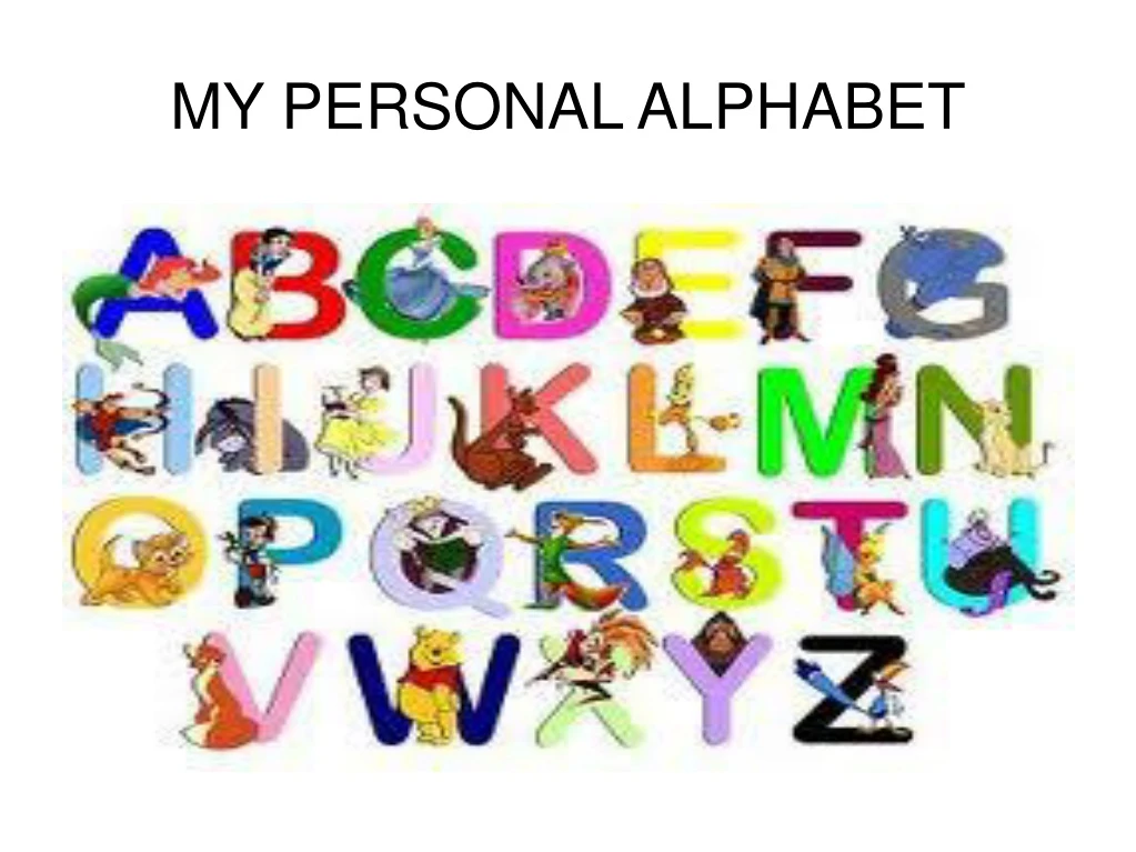 my personal alphabet